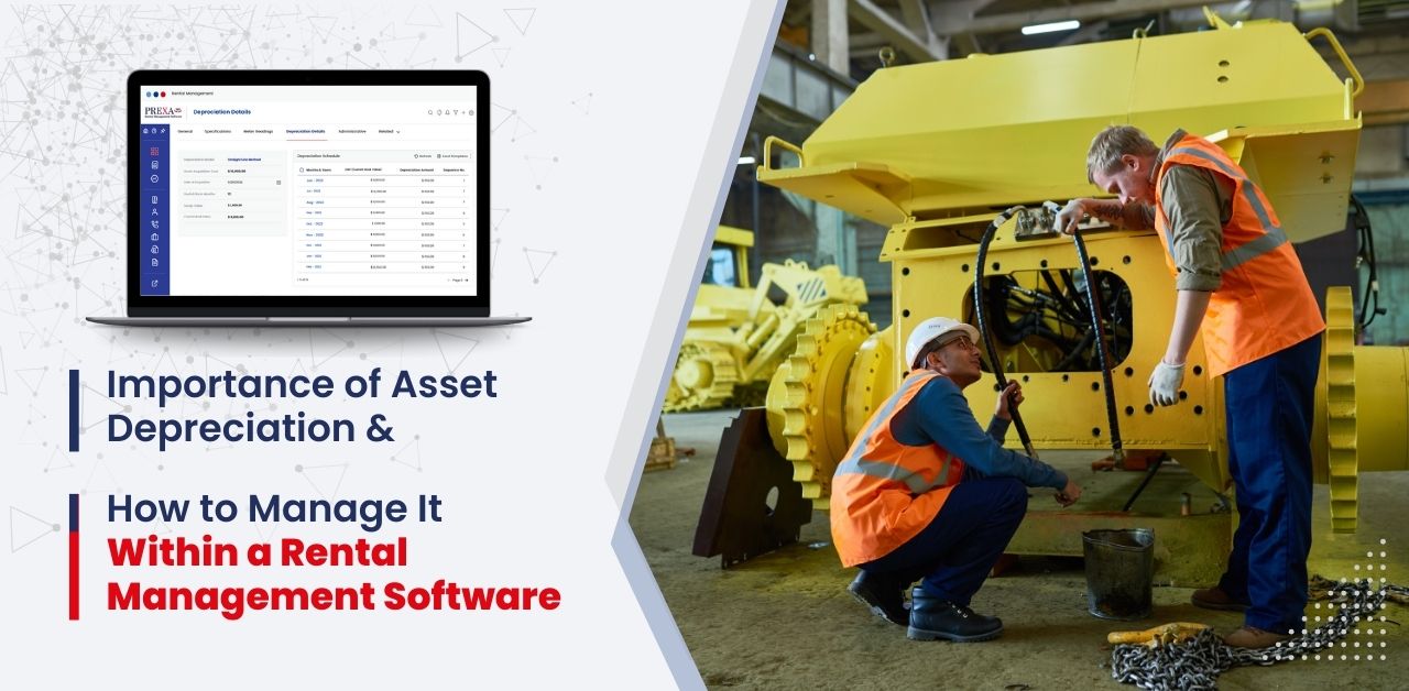 An illustrated guide on calculating and managing asset depreciation with the right rental management software.